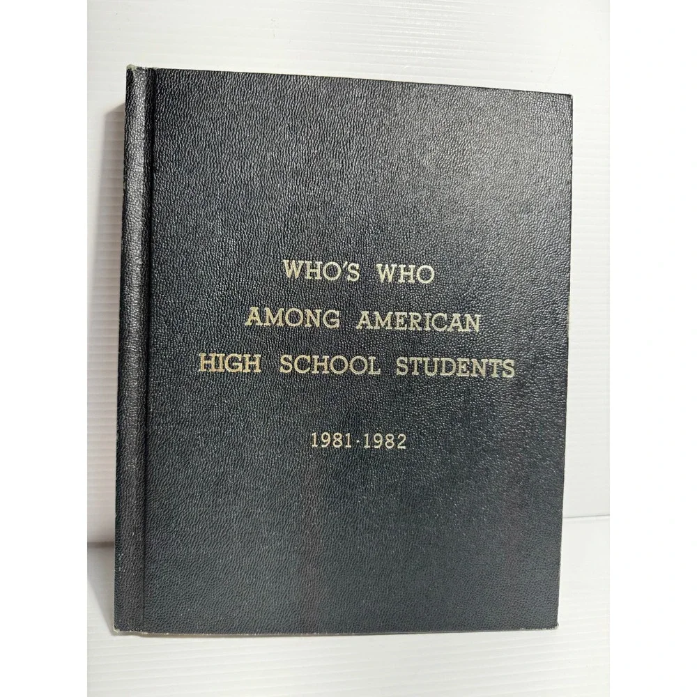 Who's Who Among American High School Students 1981-1982 Volume IV AL FL GA MS